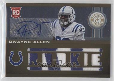 2012 Totally Certified - [Base] - Platinum Gold #213 - Freshman Fabric - Dwayne Allen /25