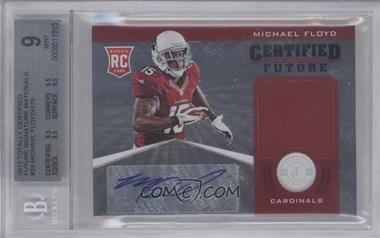 2012 Totally Certified - Certified Future Signature Materials #23 - Michael Floyd /175 [BGS 9 MINT]