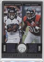 Demaryius Thomas, Andre Johnson #/99