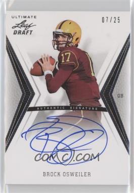 2012 Ultimate Leaf Draft - [Base] - Silver #BO1 - Brock Osweiler /25