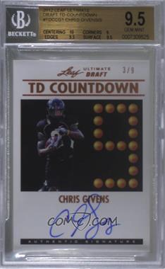 2012 Ultimate Leaf Draft - TD Countdown #TDC-CG1 - Chris Givens /9 [BGS 9.5 GEM MINT]