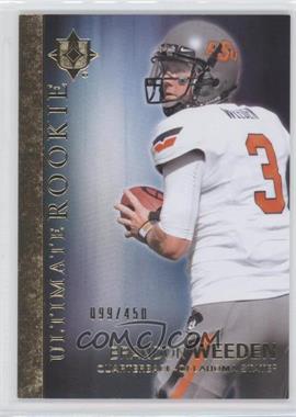 2012 Upper Deck - Ultimate Collection Ultimate Rookie #8 - Brandon Weeden /450