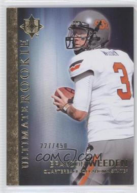 2012 Upper Deck - Ultimate Collection Ultimate Rookie #8 - Brandon Weeden /450