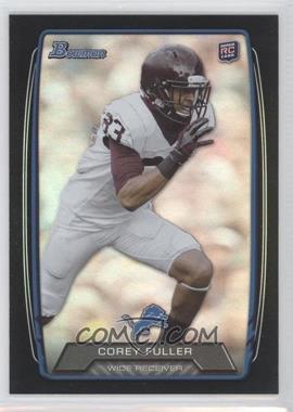 2013 Bowman - [Base] - Black Rainbow Foil #153 - Corey Fuller