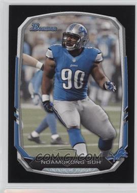 2013 Bowman - [Base] - Black #13 - Ndamukong Suh