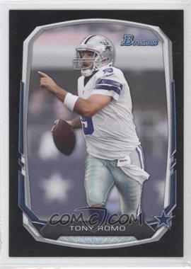 2013 Bowman - [Base] - Black #21 - Tony Romo