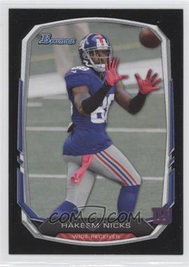 2013 Bowman - [Base] - Black #56 - Hakeem Nicks