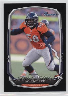 2013 Bowman - [Base] - Black #94 - Von Miller