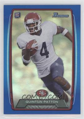 2013 Bowman - [Base] - Blue Rainbow Foil #131 - Quinton Patton /499