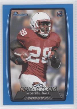 2013 Bowman - [Base] - Blue #135 - Montee Ball /499