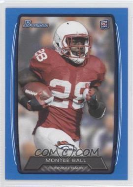 2013 Bowman - [Base] - Blue #135 - Montee Ball /499