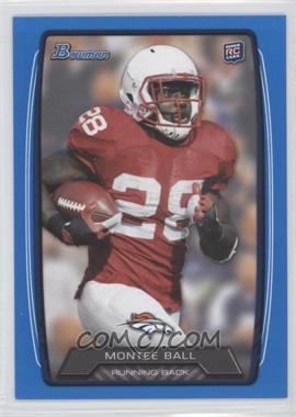 2013 Bowman - [Base] - Blue #135 - Montee Ball /499