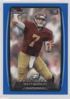 2013 Bowman - [Base] - Blue #220 - Matt Barkley /499