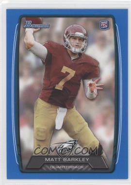 2013 Bowman - [Base] - Blue #220 - Matt Barkley /499