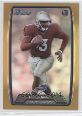 2013 Bowman - [Base] - Gold Rainbow Foil #127 - EJ Manuel /399