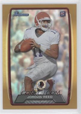 2013 Bowman - [Base] - Gold Rainbow Foil #162 - Jordan Reed /399