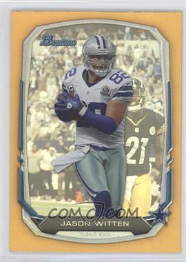 2013 Bowman - [Base] - Gold Rainbow Foil #23 - Jason Witten /75