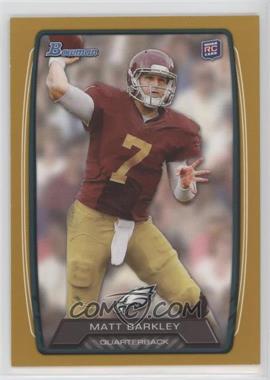 2013 Bowman - [Base] - Gold #220 - Matt Barkley /399