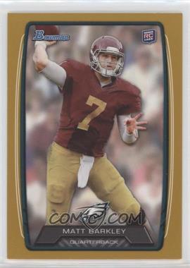 2013 Bowman - [Base] - Gold #220 - Matt Barkley /399