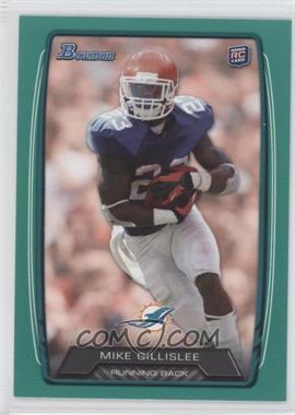 2013 Bowman - [Base] - Green #151 - Mike Gillislee /99