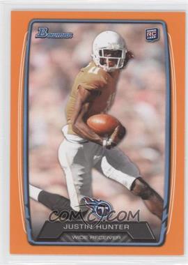 2013 Bowman - [Base] - Orange #196 - Justin Hunter /299