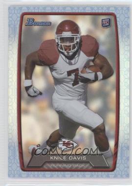 2013 Bowman - [Base] - Prism #117 - Knile Davis /99