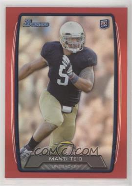 2013 Bowman - [Base] - Red Rainbow Foil #200 - Manti Te'o /199