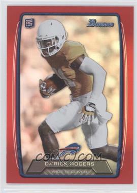 2013 Bowman - [Base] - Red Rainbow Foil #212 - Da'Rick Rogers /199