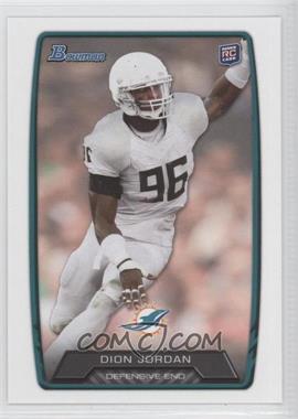 2013 Bowman - [Base] #132 - Dion Jordan