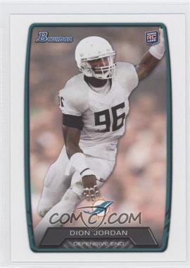 2013 Bowman - [Base] #132 - Dion Jordan