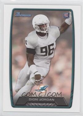 2013 Bowman - [Base] #132 - Dion Jordan