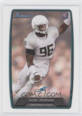 2013 Bowman - [Base] #132 - Dion Jordan