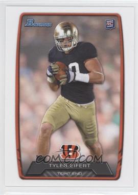 2013 Bowman - [Base] #170 - Tyler Eifert