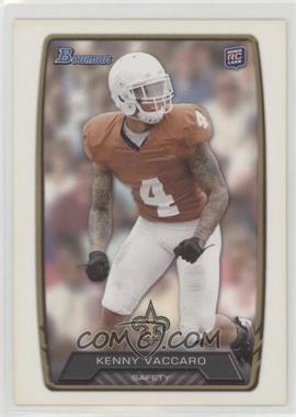 2013 Bowman - [Base] #172 - Kenny Vaccaro