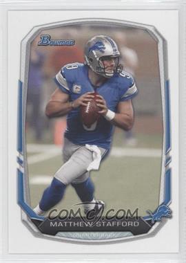 2013 Bowman - [Base] #2 - Matthew Stafford