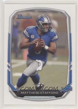 2013 Bowman - [Base] #2 - Matthew Stafford