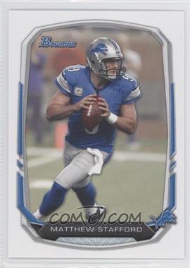 2013 Bowman - [Base] #2 - Matthew Stafford