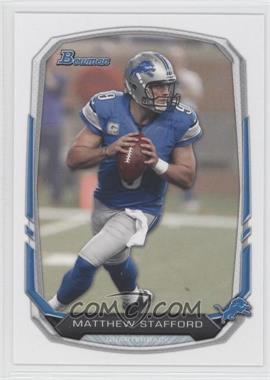 2013 Bowman - [Base] #2 - Matthew Stafford