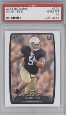 2013 Bowman - [Base] #200 - Manti Te'o [PSA 10 GEM MT]