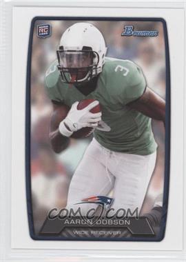 2013 Bowman - [Base] #207 - Aaron Dobson