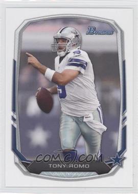 2013 Bowman - [Base] #21 - Tony Romo