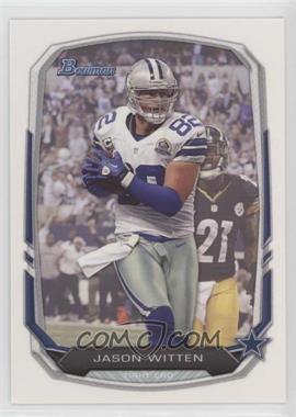 2013 Bowman - [Base] #23 - Jason Witten