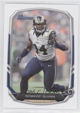 2013 Bowman - [Base] #46 - Robert Quinn