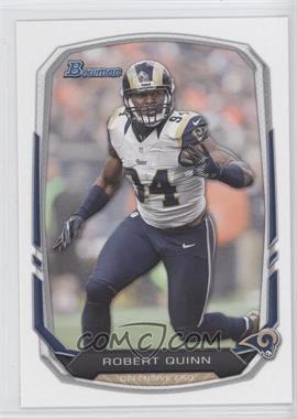 2013 Bowman - [Base] #46 - Robert Quinn