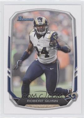 2013 Bowman - [Base] #46 - Robert Quinn