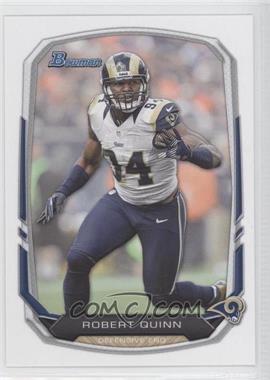 2013 Bowman - [Base] #46 - Robert Quinn