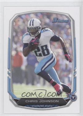 2013 Bowman - [Base] #91 - Chris Johnson