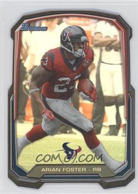 2013 Bowman - Die-Cut Insert #BDC-AF - Arian Foster