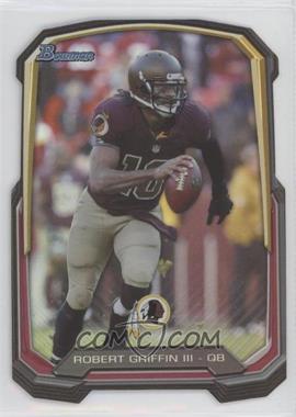 2013 Bowman - Die-Cut Insert #BDC-RG3 - Robert Griffin III