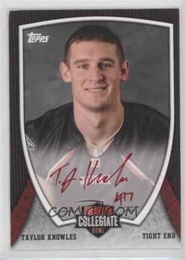 2013 Bowman - NFLPA Collegiate Bowl Autographs - Red Ink #5 - Taylor Knowles